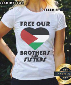 Top Palestine Heart Free Our Brothers and Sisters Ladies Tee featuring a heart design supporting Palestine.