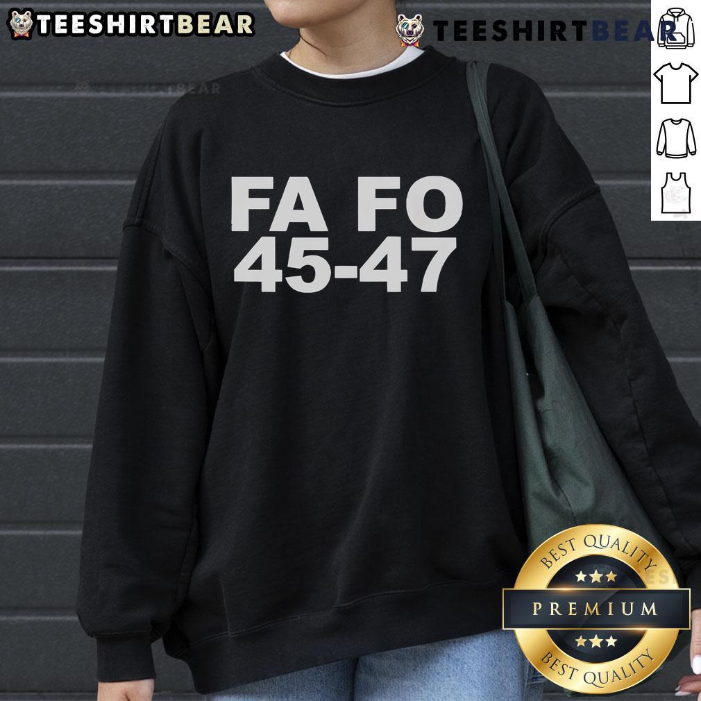 Top Trump FA FO 45-47 sweatshirt featuring bold design and colors, perfect for fans of political apparel.