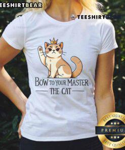 Alt Text: Cute Bow To Your Master cat ladies tee featuring a playful cat graphic, perfect for feline lovers and casual wear.
