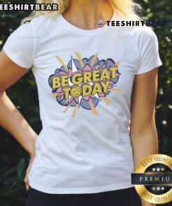 Cute George Kittle Be Great Today ladies tee featuring a stylish design for fans of the San Francisco 49ers.