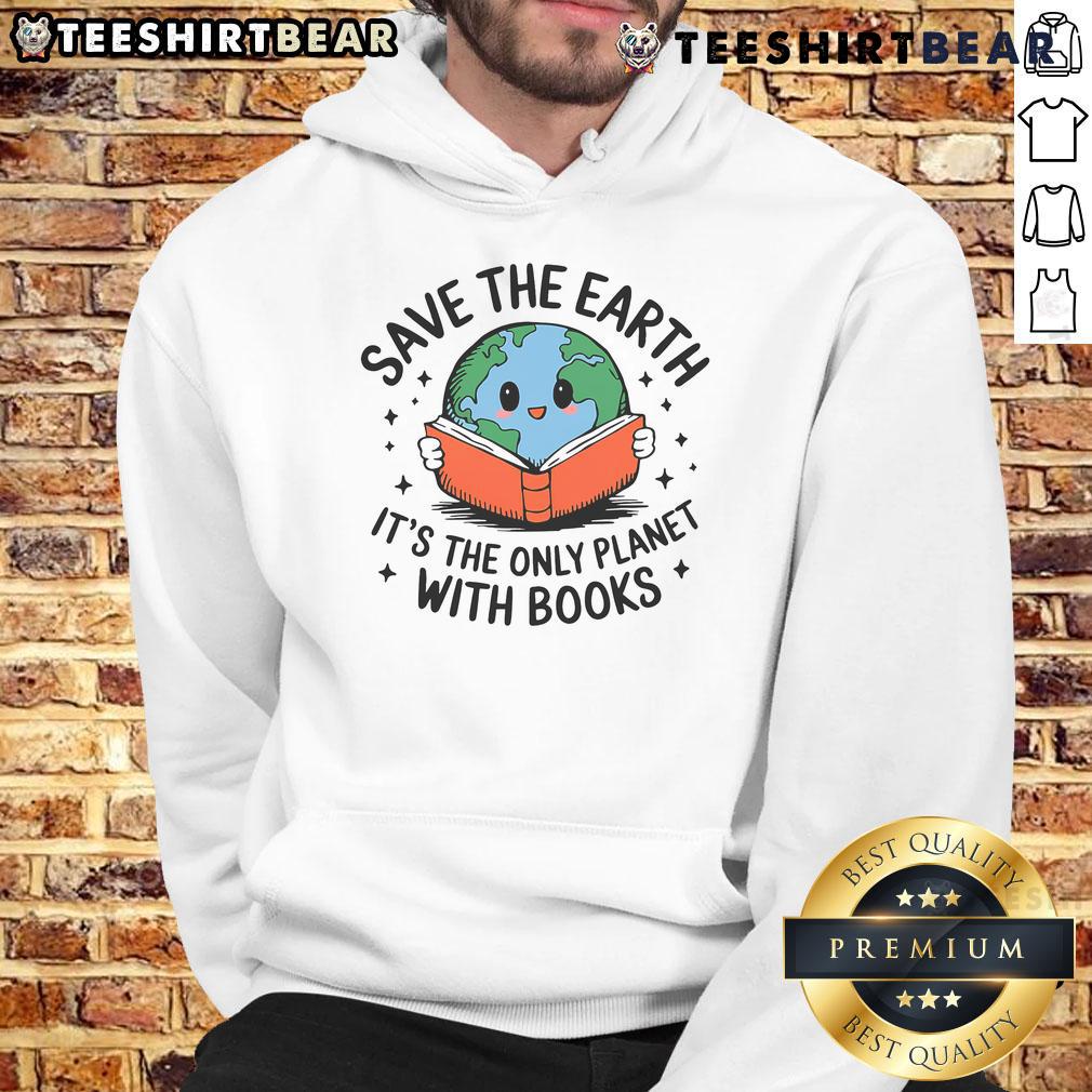 Cute Save Earth hoodie for readers, featuring books and Earth Day design, perfect for eco-conscious book lovers.