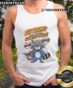 Funny autism superhero raccoon tank top design showcasing autism as a superpower with vibrant colors.