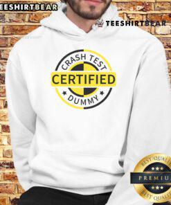 Funny Crash Test Certified Dummy Hoodie featuring a humorous design and vibrant colors, perfect for casual wear.