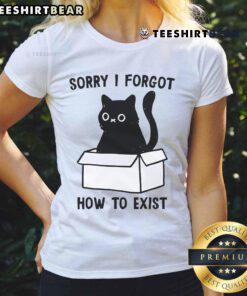 Cute black cat on a ladies tee with a funny I Forgot How to Exist graphic, perfect for cat lovers and casual wear.