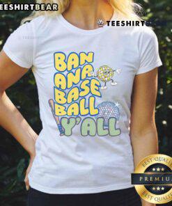 Alt Text: Funny 'Let's Go Bananas' Disco Baseball Y'all Ladies Tee featuring vibrant colors and playful graphics.