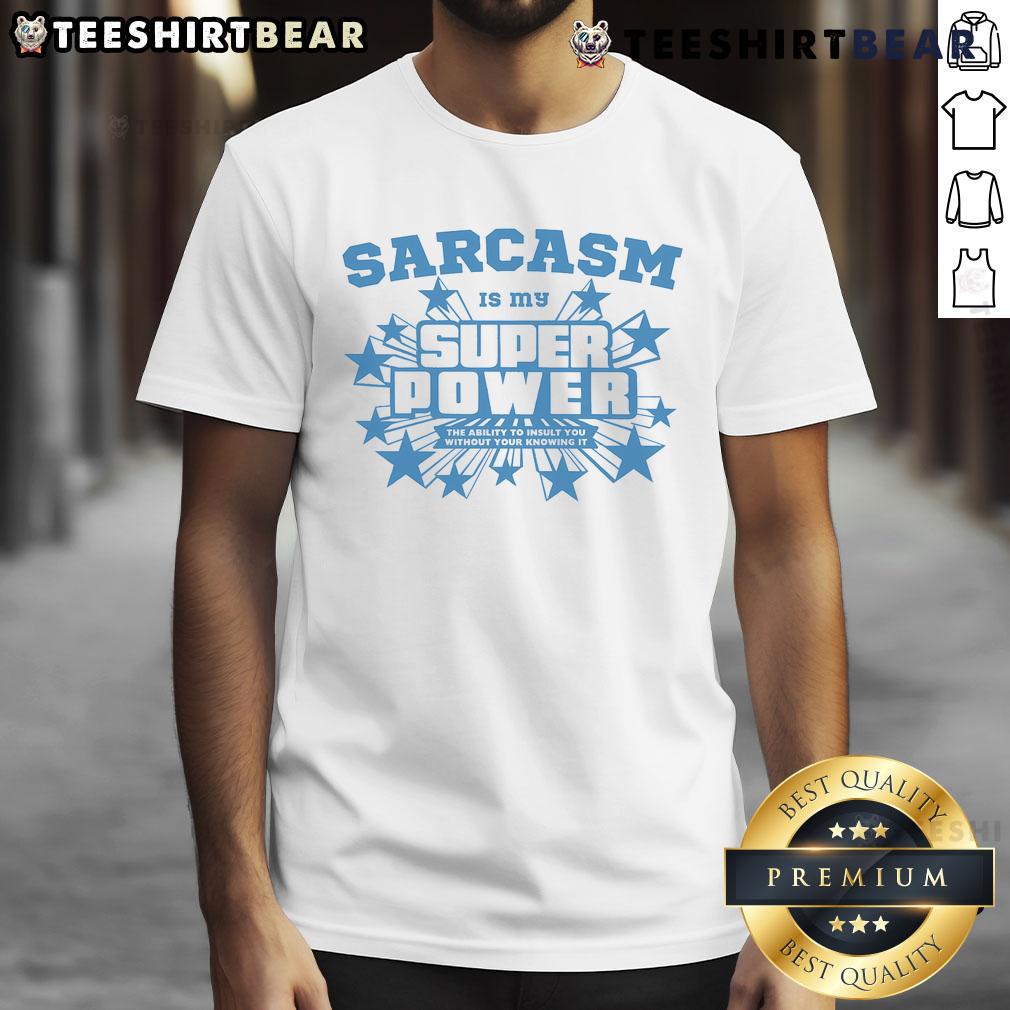 Funny Sarcasm Is My Super Power Vintage T-Shirt featuring a retro design in bold text on a casual tee.