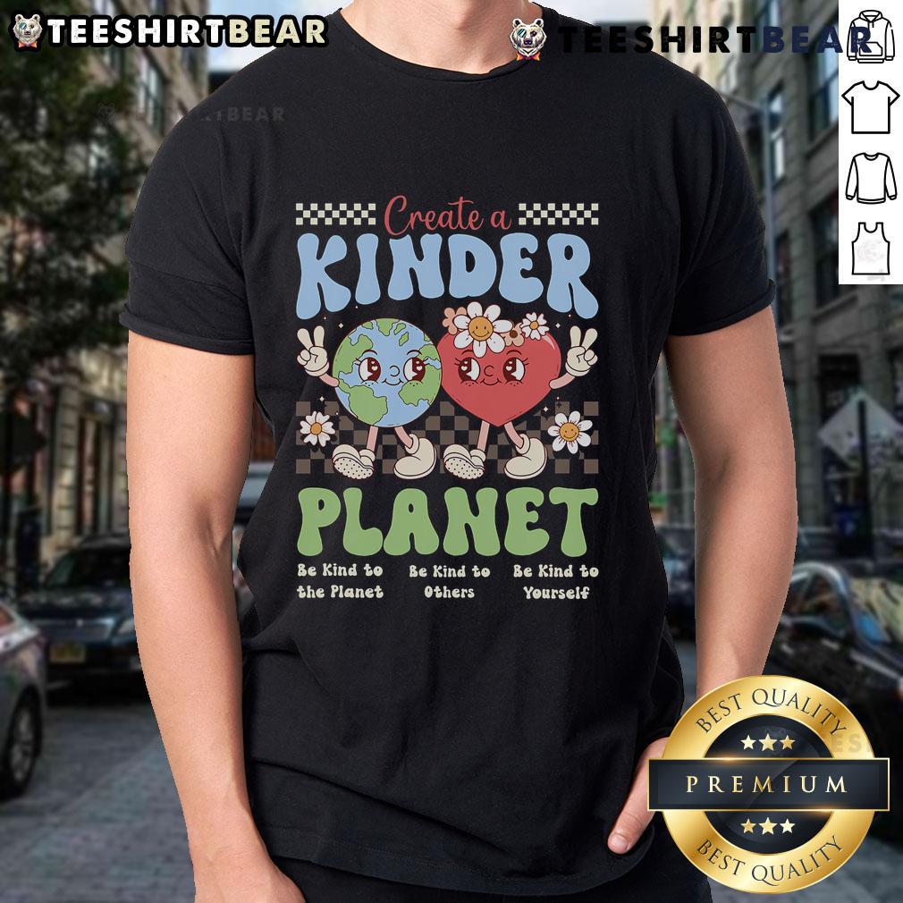 Trendy Earth Day T-shirt featuring 'Good Create A Kinder Planet Be Kind' slogan with a colorful, aesthetic design.