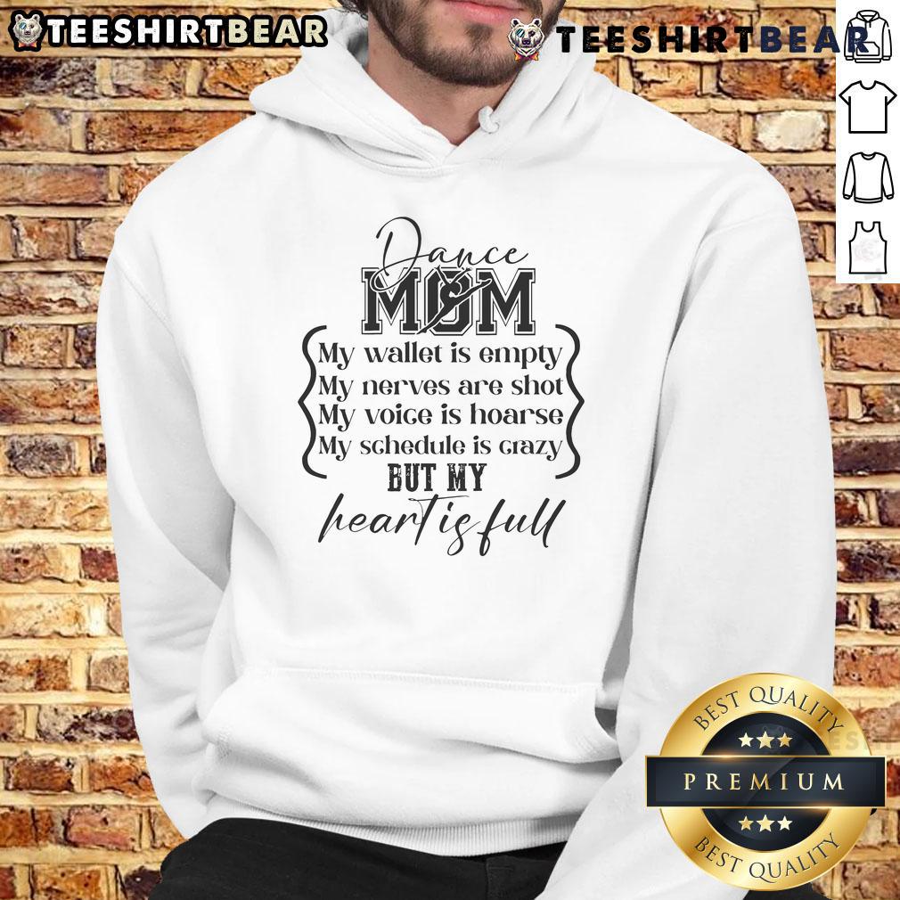 Alt Text: Good Dance Mom hoodie featuring My Wallet Is Empty design, perfect for Mother's Day and dance competition supporters.