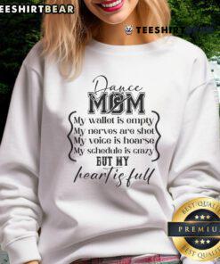 Good Dance Mom sweatshirt for Mother's Day, featuring 'My Wallet Is Empty' design, perfect for dance competition moms.
