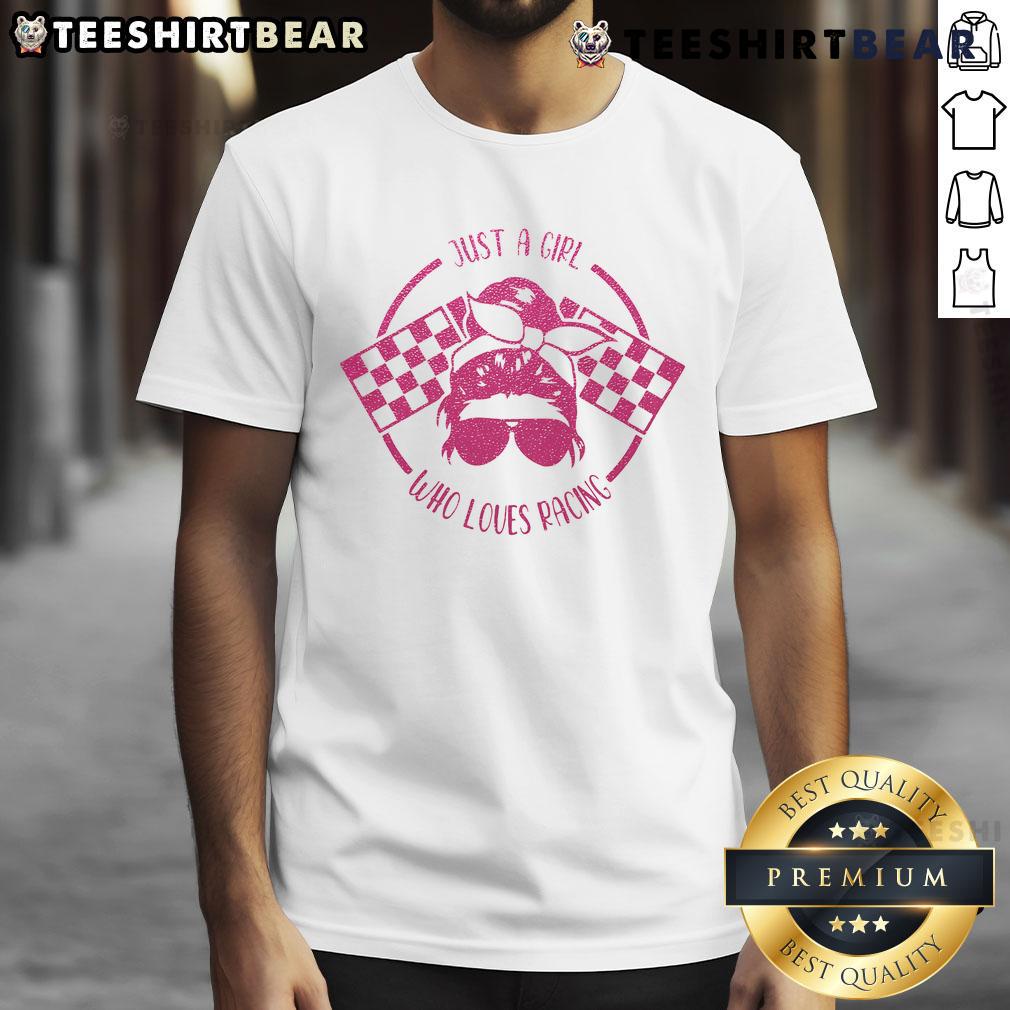 Good Just A Girl Who Loves Racing Race Day Checkered Flags T-Shirt, perfect for female racing enthusiasts and fans.