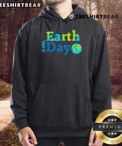 Happy Earth Day 22 April 2025 hoodie featuring a vibrant design celebrating environmental awareness and sustainability.