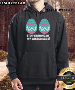 Happy Easter Funny Stop Staring At My Easter Eggs Hoodie featuring a playful design for festive celebrations.