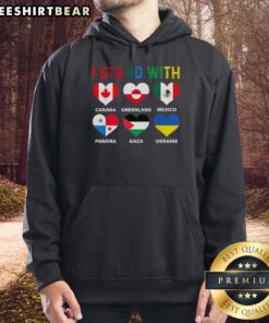 Happy I Stand With Canada Greenland Mexico Panama Gaza Ukraine Hoodie in vibrant colors, showcasing unity and support.