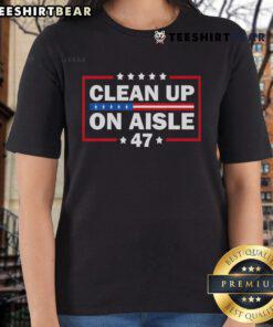 Hot Clean Up On Aisle 47 Ladies Tee featuring a stylish design for women, perfect for casual wear and humor.
