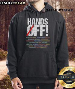 Hot Hands Off Protest Hoodie featuring bold graphics and a message promoting social justice and activism.