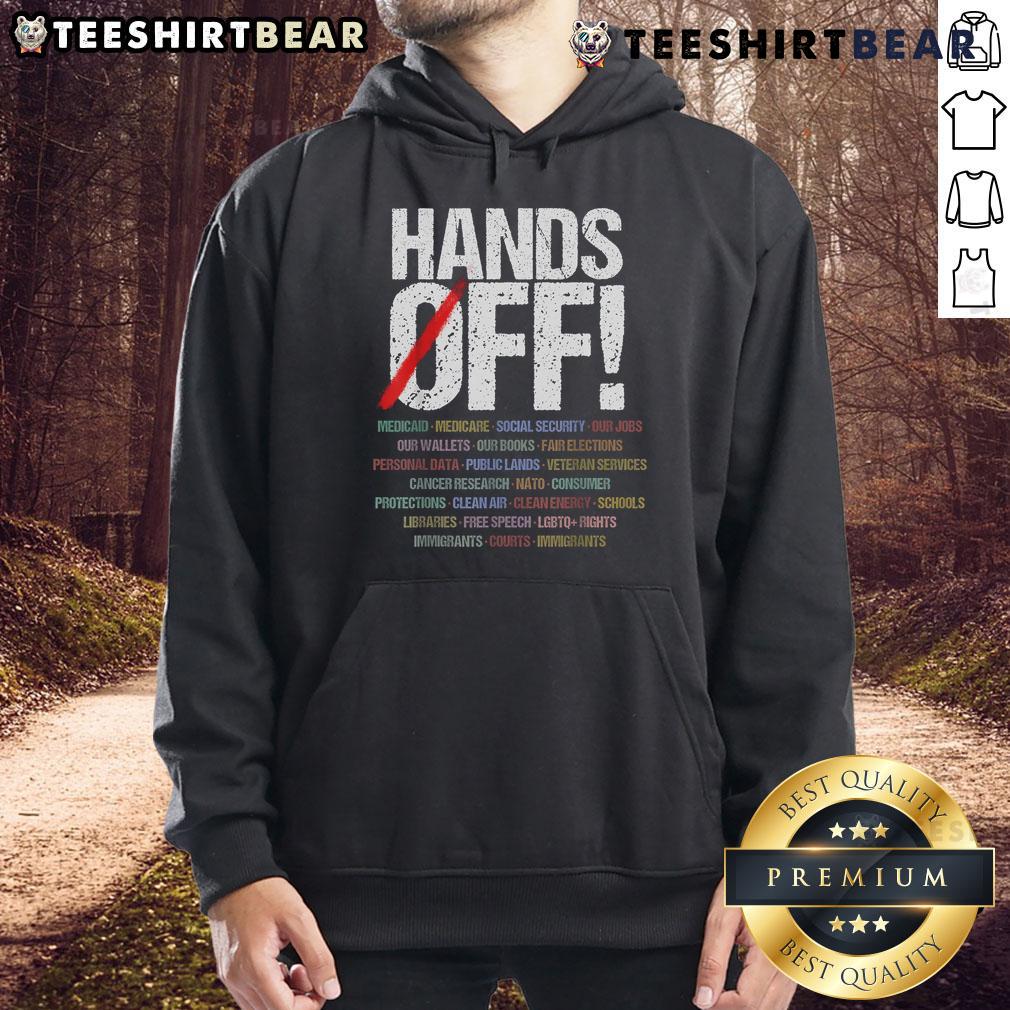Hot Hands Off Protest Hoodie featuring bold graphics and a message promoting social justice and activism.