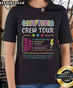 Back-to-school ladies tee featuring the Nice Cafeteria Crew and lunch lady dream team, perfect for school spirit.