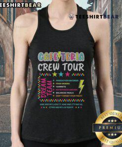 Back to School Tank Top featuring the Nice Cafeteria Crew and Lunch Lady Dream Team in a vibrant, fun design.