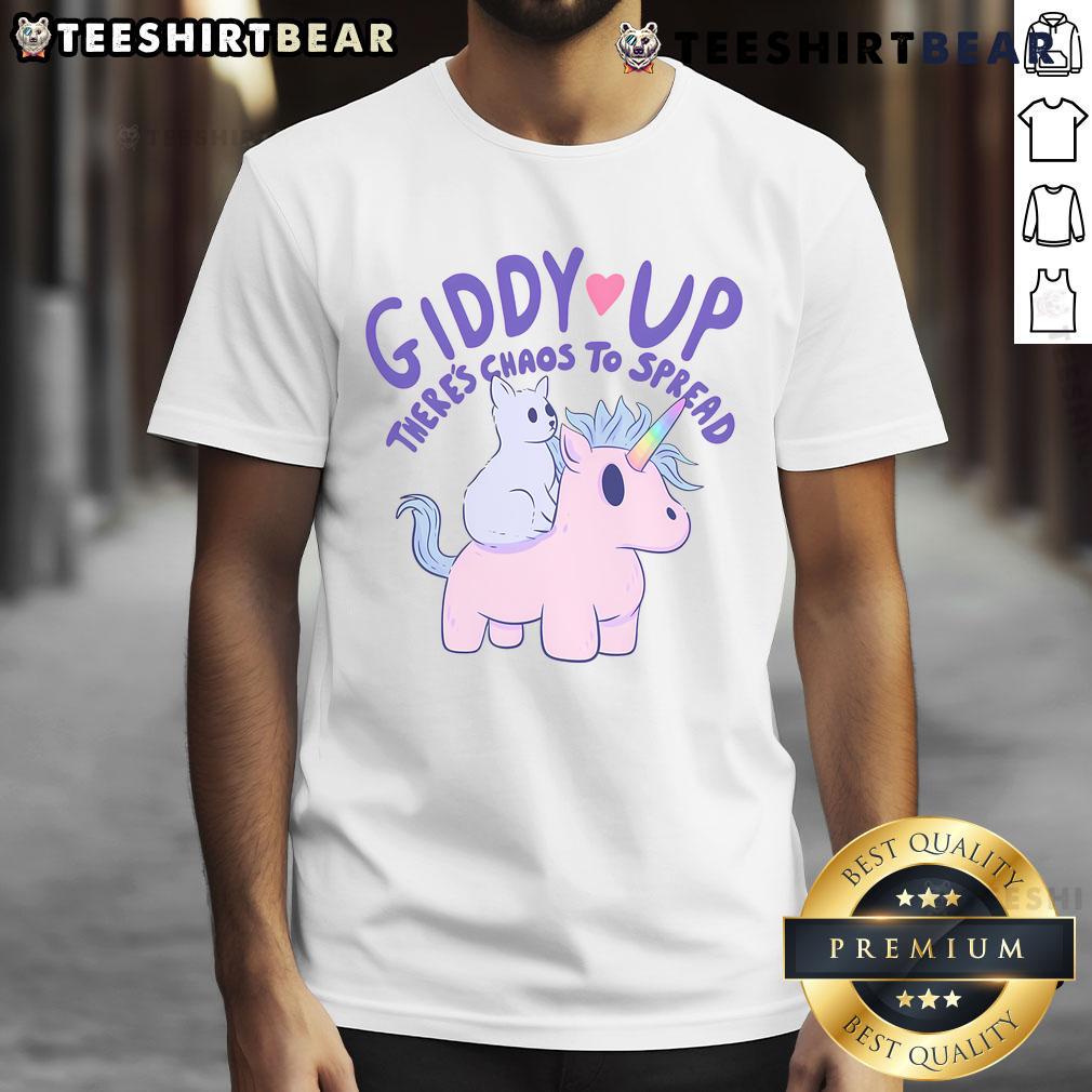 Alt Text: Nice Giddy Up There's Chaos To Spread T-Shirt featuring a playful design perfect for casual wear and fun vibes.