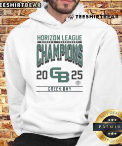 Nice Green Bay Horizon League Women's Tournament Champions 2025 hoodie in vibrant green, showcasing team pride.