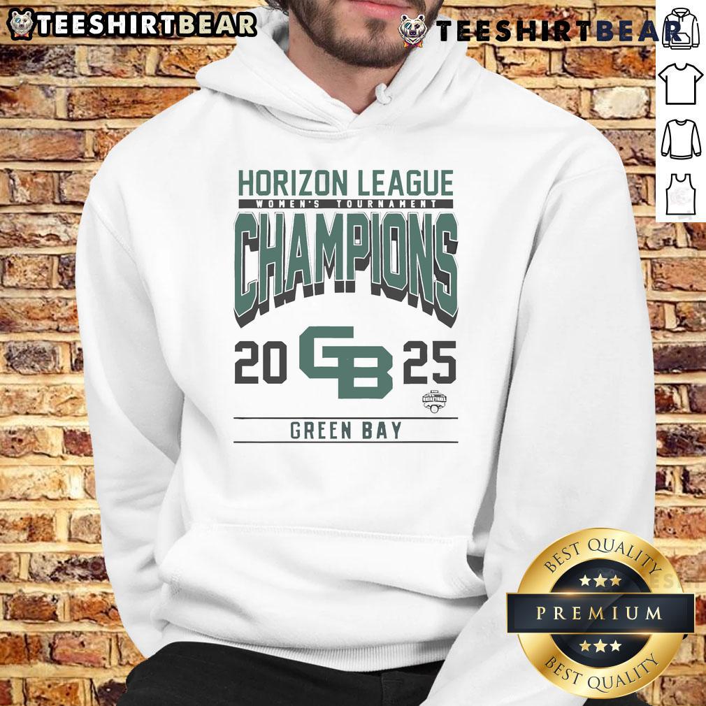 Nice Green Bay Horizon League Women's Tournament Champions 2025 hoodie in vibrant green, showcasing team pride.