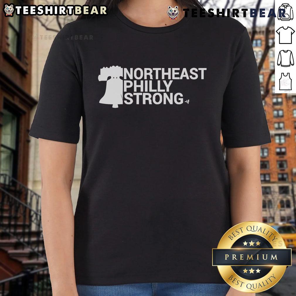 Nice Northeast Philly Strong Ladies Tee featuring empowering design for women, perfect for casual wear and local pride.