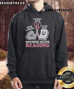 Comfortable Nice Nothing Beats Reading Rock Paper Scissors Hoodie in casual style, perfect for book lovers and gamers.