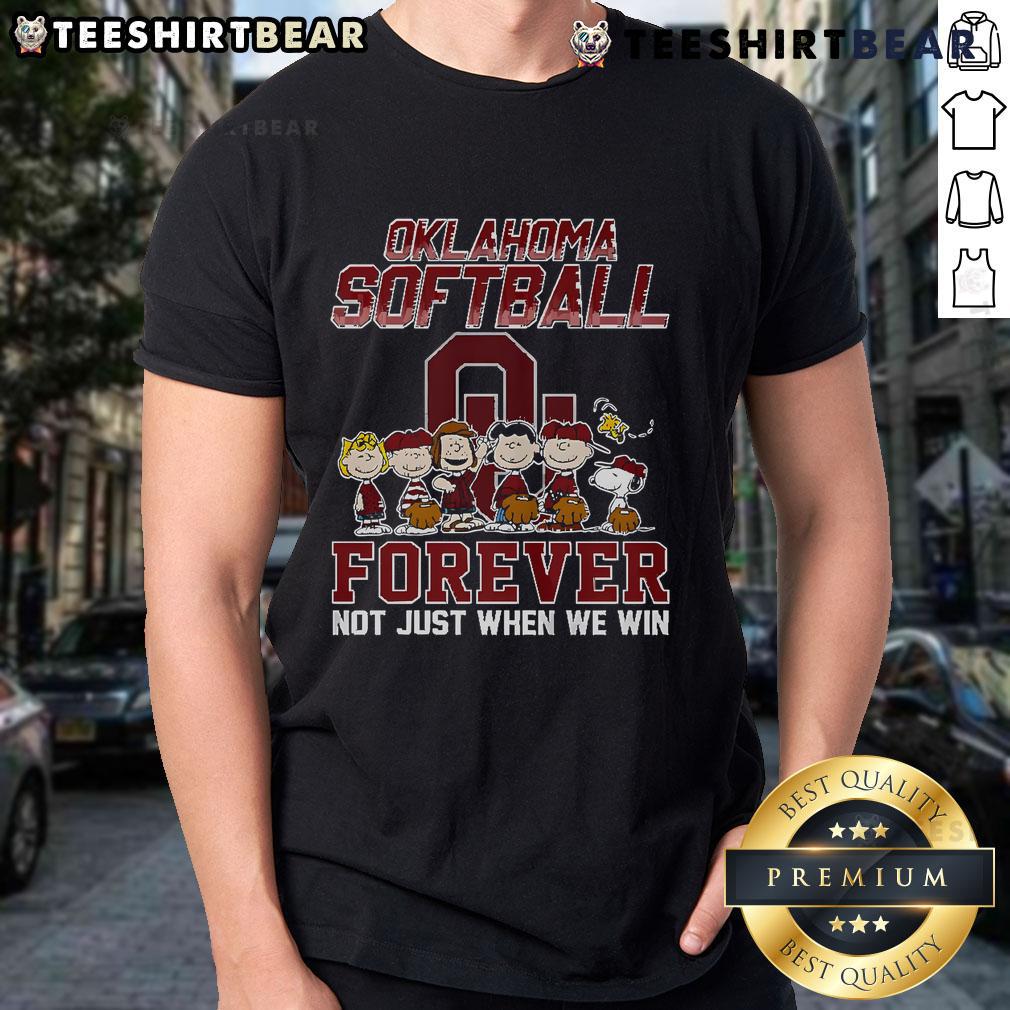 Nice Oklahoma Softball Forever Not Just When We Win Snoopy T-Shirt featuring playful Snoopy design for fans.