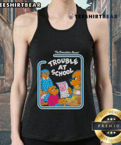 Nice The Berenstain Bears Trouble At School tank top featuring colorful graphics of the beloved bear family.