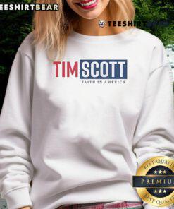 Alt Text: Tim Scott for President sweatshirt featuring 'Faith in America' slogan, perfect for supporters of Tim Scott.
