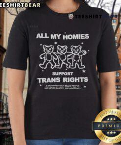 Official All My Homies Respect Trans Rights tee featuring a bold message on trans rights and inclusion.