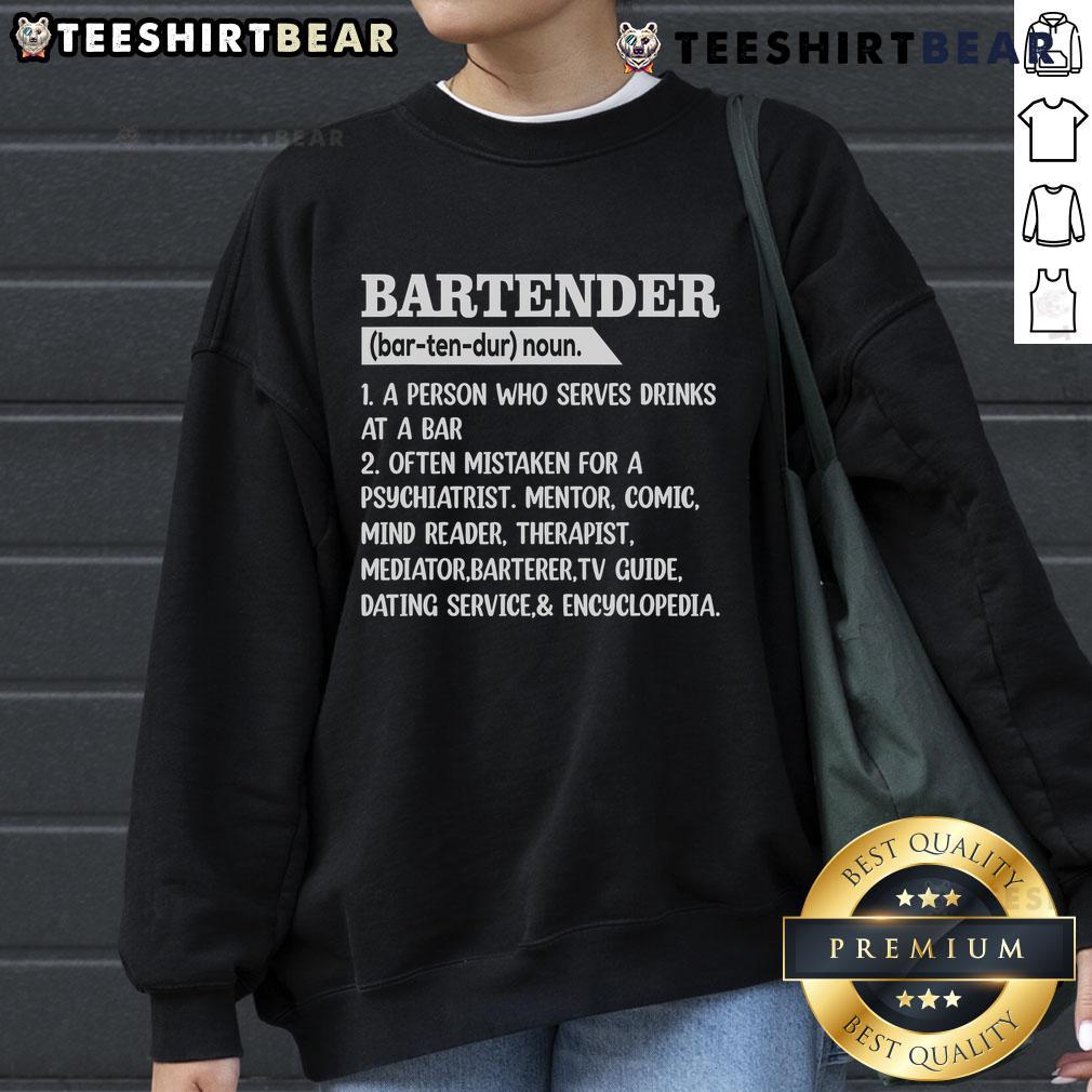 Official Bartender Definition Sweatshirt featuring a stylish design for barkeepers and bar enthusiasts.