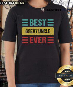 Official Best Great Uncle Ever Ladies Tee featuring a stylish design perfect for proud great uncles and family gatherings.