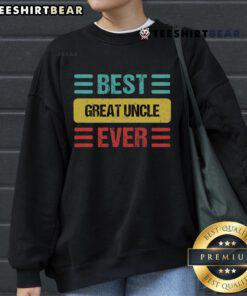 Official Best Great Uncle Ever Sweatshirt in navy blue, featuring bold white text, perfect gift for great uncles.
