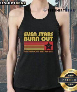 Official Even Stars Burn Out Tank Top featuring a unique design, perfect for casual wear and expressing your style.