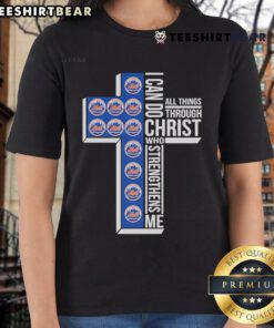 Alt Text: Official I Can Do All Things Through Christ Who Strengthens Me New York Mets Cross Ladies Tee for fans.
