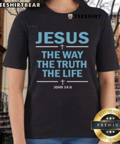 Official Jesus Faith Ladies Tee featuring 'The Way, The Truth, The Life' John 14:6 design for women.