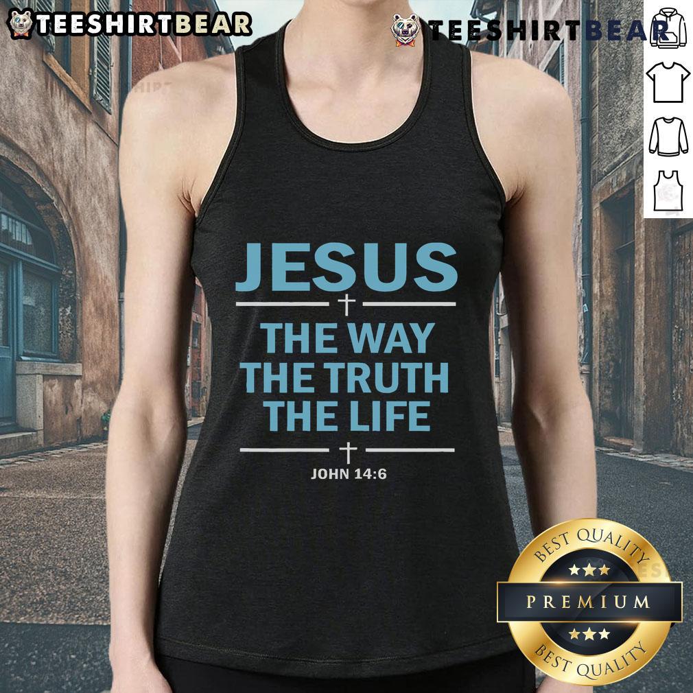 Official Jesus Faith tank top featuring 'The Way, The Truth, The Life - John 14:6' design in bold lettering.