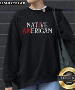 Official Native American Indian Pride Indigenous People Homeland Sweatshirt showcasing vibrant design and cultural significance.
