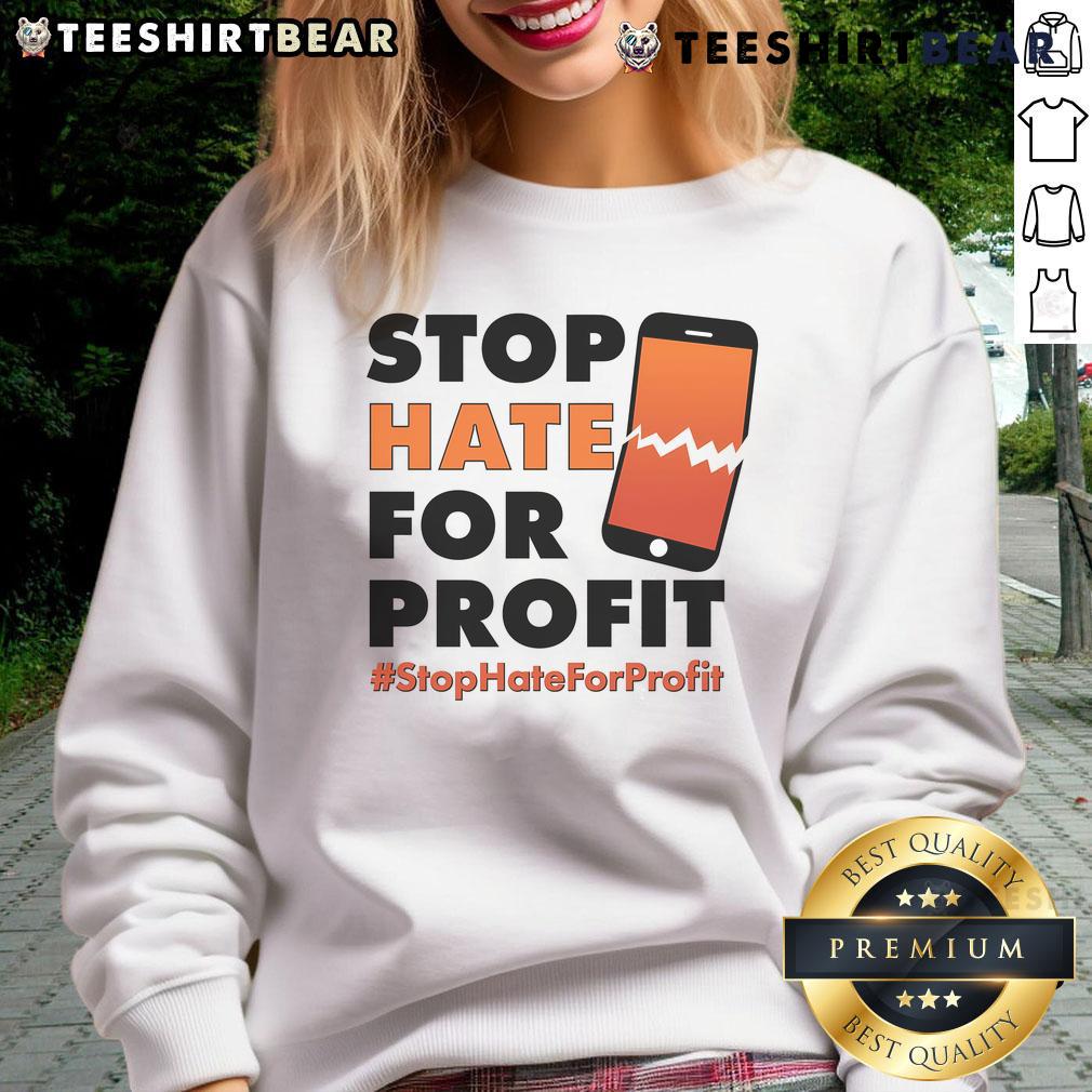Official Stop Hate For Profit sweatshirt featuring a cracked cell phone design, promoting anti-hate activism.
