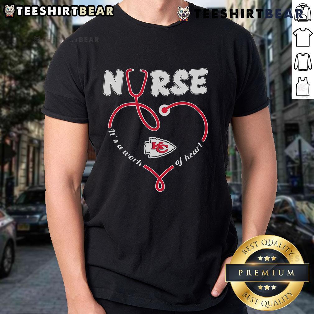 Alt Text: Original Nurse It's A Work Of Heart Kansas City Chiefs T-Shirt featuring a vibrant design for fans and healthcare workers.