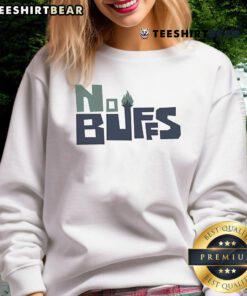 Premium No Dunks No Buffs Logo Sweatshirt featuring bold logo design on a cozy, stylish fabric.