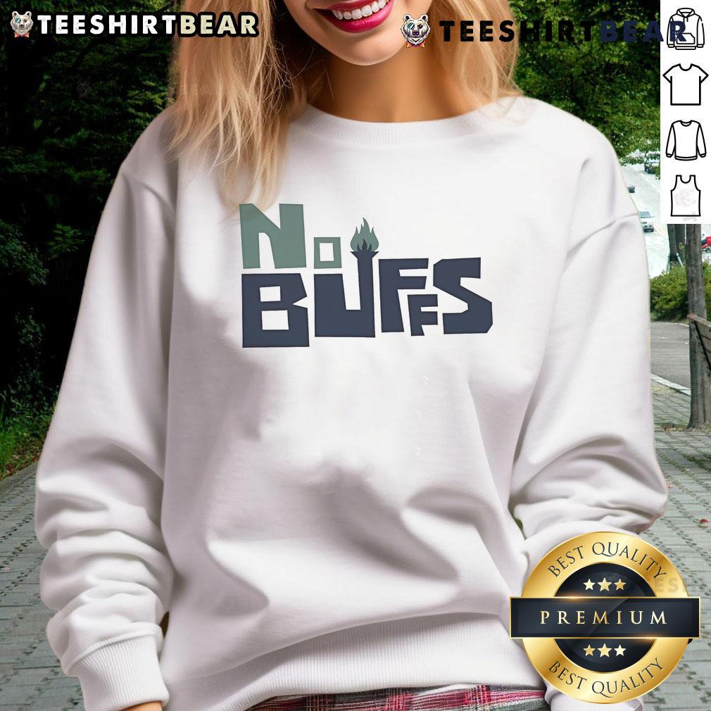 Premium No Dunks No Buffs Logo Sweatshirt featuring bold logo design on a cozy, stylish fabric.