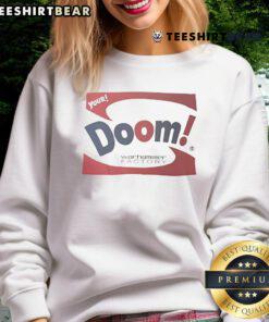 Premium Your Doom Warhammer Factory Sweatshirt featuring bold graphics and a cozy fit, perfect for gamers and fans.