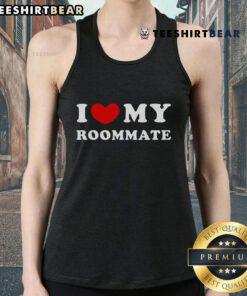 Pretty tank top with 'I Love My Roommate' design, perfect for showing appreciation for your roommate in style.
