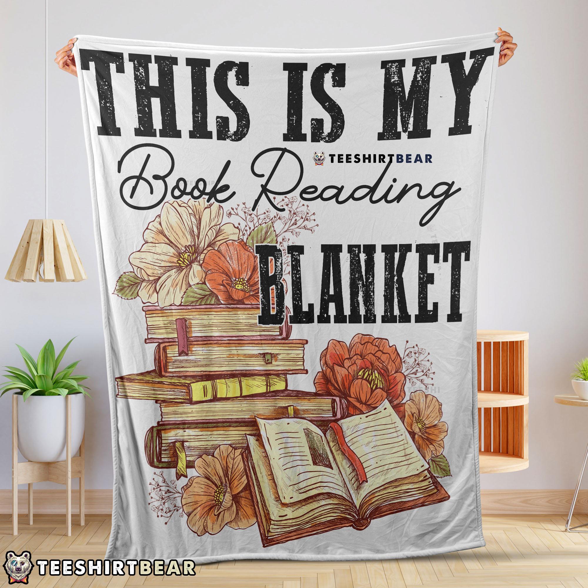This Is My Book Reading Blanket Fleece Customized Blanket