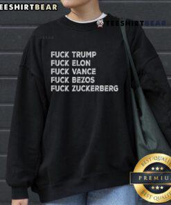 Bold 'Top F*ck Trump F*ck Elon F*ck The Billionaires' sweatshirt design, showcasing a rebellious statement on fashion.