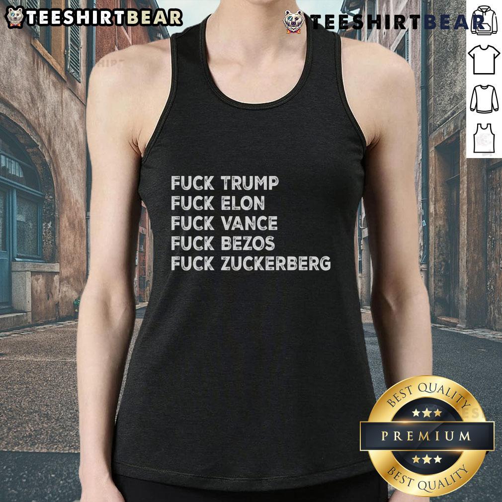 Top Fck Trump Fck Elon Fck The Billionaires tank top design featuring bold, provocative text for political statement wear.