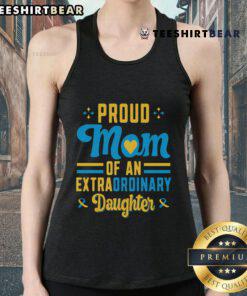 Top Proud Mom of an Extra-Ordinary Daughter Tank Top featuring a heartfelt design perfect for celebrating motherhood.