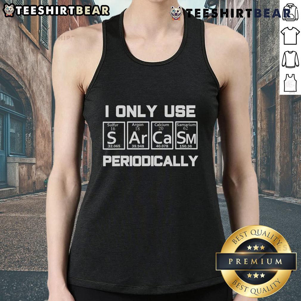 Top Sarcasm Periodic Table Element Tank Top featuring quirky science-themed design for humor and style.